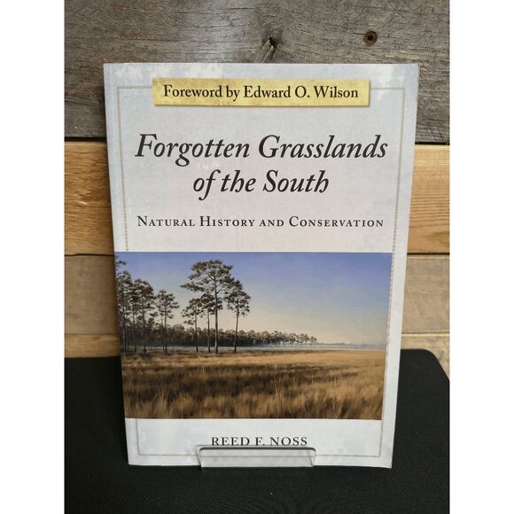 Forgotten Grasslands of the South by Reed F. Noss Paperback Inscription - Picture 1 of 2